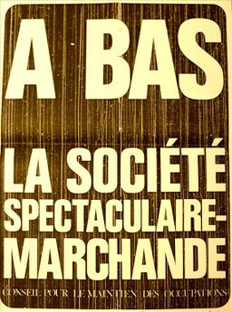 A bas la société spectaculaire marchande - Comité pour le Maintien Des Occupations