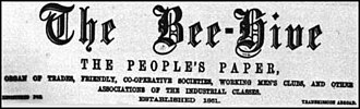 The Bee-Hive (« la ruche »), journal des syndicats anglais